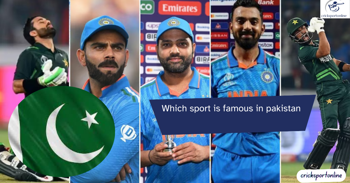 Which sport is famous in Pakistan